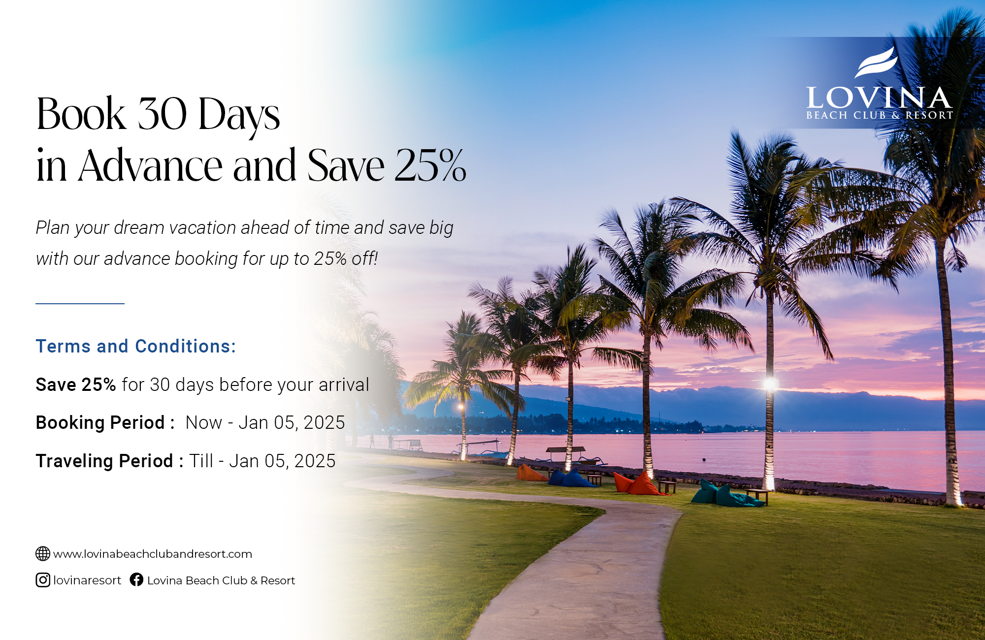 Book 30 Days in Advance and Save 25%